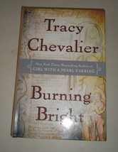 Burning Bright by Tracy Chevalier (2007, Hardcover, Revised, Large Type) - £4.85 GBP