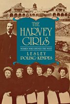 Harvey Girls [Paperback] Poling-Kempes, Lesley - £9.43 GBP