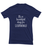 Teacher TShirt It&#39;s a Beautiful Day For Learning Navy-V-Tee  - £17.63 GBP