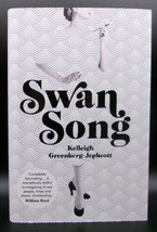 Kelleigh Greenberg-Jephcott SWAN SONG First ed. SIGNED Ltd British Truman Capote - £72.38 GBP