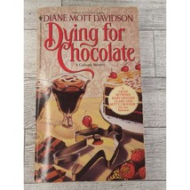 Dying for Chocolate by Diane Mott Davidson SIGNED Goldy Culinary Mystery PB - £6.10 GBP