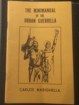 The Minimanual Of The Urban Guerrilla Carlos Marighella Patrick Arguello... - $75.00