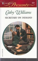 Williams, Cathy - Secretary On Demand - Harlequin Presents - # 2270 - £1.76 GBP