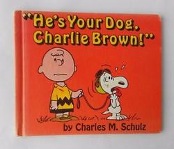 He&#39;s Your Dog, Charlie Brown by Charles M. Schulz 1968 First Edition har... - £3.95 GBP
