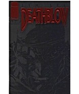 DEATHBLOW - Brandon Choi &amp; Jim Lee - Image Sold by Issue - New - $1.95+