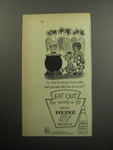 1957 Heinz Tomato Ketchup Ad - I&#39;m tired of eating at home. - £14.30 GBP