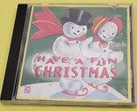 O) Have A Fun Christmas by Various Artists (CD, 1995 Sony Time Life Music) - $5.93