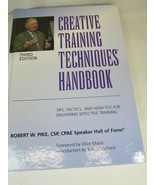 Creative Training Techniques Handbook Third Edition 2003 Pike Hardback 4... - £15.78 GBP