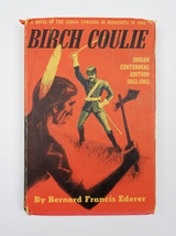 Sioux Indian Uprising Minnesota Book Bitch Coulie Signed Bernard Francis... - $22.76