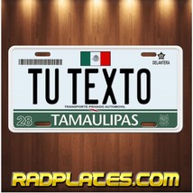TAMAULIPAS Mexico Custom Vanity TU TEXTO Personalized Aluminum License P... - £15.43 GBP