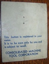 VINTAGE CONSOLIDATED MACHINE TOOL CORP EMPLOYEE BADGE CARD - £7.77 GBP
