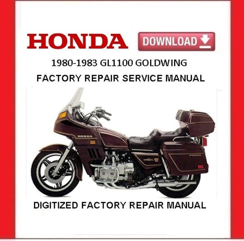 1980-1983 HONDA GL1100 GOLDWING Factory Service Repair Manual  - $20.00