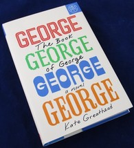 NEW The Book of George: A Novel by Kate Greathead, HC/DJ, BOTM Ed. + FRE... - $279.70 MXN