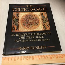 The Celtic World: An Illustrated History By Barry Cunliffe | Vg+ HC/VG Dj - £13.60 GBP