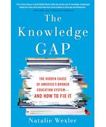 The Knowledge Gap: The Hidden Cause of America&#39;s Broken Education System... - €8,15 EUR