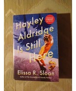 Hayley Aldridge Is Still Here By Elissa R Sloan ARC Uncorrected Proof 20... - £9.41 GBP