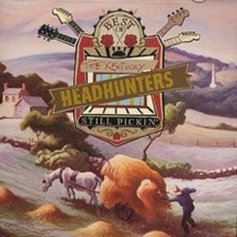 Kentucky Headhunters Still Pickin The Best O - Cd - £12.20 GBP