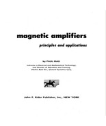 Magnetic Amplifiers: Principles and Applications by John F. Rider 1960 P... - $318.99 MXN