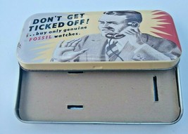 1991 Collectible Fossil Watch Tin "Don't Get Ticked Off!" - $13.50