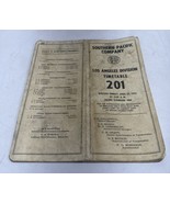 Vintage Southern Pacific Company Los Angeles Division Timetable 201 1954 - $18.80