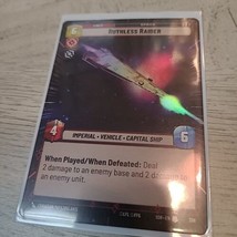 Star Wars Unlimited Ruthless Raider Hyperspace Foil 398 - $10.00