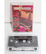 Northsound ~ The Natural Violin ~ 1995 North Wood Press  CASSETTE TAPE ~... - $74.06 MXN