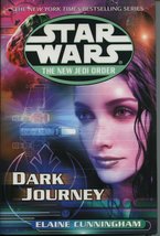 Dark Journey (Star Wars:The New Jedi Order) - Elaine Cunningham - HC - Like New - £74.20 GBP