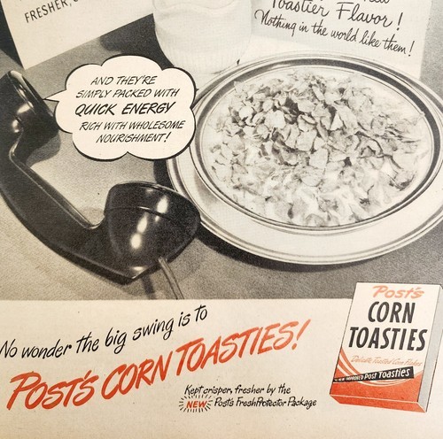 1947 Post Corn Toasties Cereal Advertisement Breakfast Corn Flakes DWNN21 - $29.99