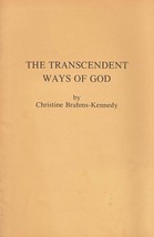 The Transcendent Ways of God: Poetry Chapbook by Christine Brahms-Kennedy - £4.62 GBP