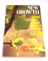 New Growth- What The Holy Spirit Wants To Do For You- James Robinson - £5.11 GBP