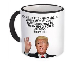 MAID OF HONOR Funny Trump : Gift Mug Best Birthday Christmas Humor Wedding - $15.90