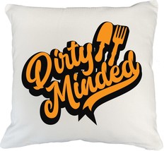 Dirty Minded. Funny Gardening Pun Pillow Cover For Garderner, Peasant, Farmer, M - £19.75 GBP+
