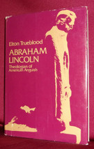 Trueblood Abraham Lincoln Theologian Of American Anguish First Ed Dj President - £28.31 GBP