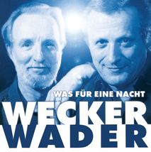 Wecker, Wader – Was Für Eine Nacht..! CD - £11.74 GBP