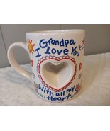 Vtg Patel &quot;Grandpa I Love You with All My Heart&quot; Coffee Tea Cup Mug Cut-... - $13.98