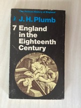 England In The Eighteenth Century - Pelican History Of England #7 - J H Plumb - £5.49 GBP