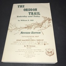 The Oregon Trail: Yesterday and Today by Hill, William E. (Paperback) - £3.97 GBP