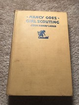 Nancy Goes Girl Scouting; Jean Henry Large Very Rare Hard Copy 1st Edition Book - £87.92 GBP