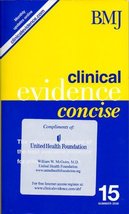 Clinical Evidence Consise #15 - Summer 2006 [Paperback] BMJ - £5.35 GBP