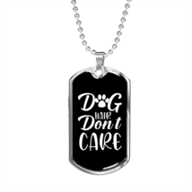 Dog Hair Don't Care White Paw Necklace Stainless Steel or 18k Gold Dog Tag 24"  - £37.84 GBP+