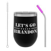 Funny Saying Gift - Let&#39;s Go Brandon - 12oz Wine Tumbler with Lid and St... - £15.32 GBP