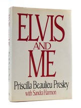 Priscilla Beaulieu Presley ELVIS AND ME  1st Edition 4th Printing - £89.00 GBP