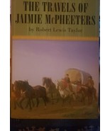 The Travels of Jaimie McPheeters Robert by  Lewis Taylor 2007 Hardcover ... - £21.85 GBP