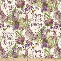 Cotton Enjoy the Little Things Inspirational Quote Fabric Print by Yard D483.47 - £10.16 GBP