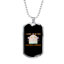 Camper Necklace  A Girl Her Dog Necklace Stainless Steel or 18k Gold Dog Tag 24 - £37.84 GBP+