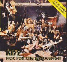 Kiss - Not For The Innocent II - Demo Collection CD - £17.69 GBP