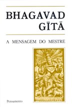 Bhagavad Gitã: a Mensagem do Mestre [Paperback] Various - £29.30 GBP