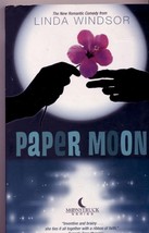 Paper Moon, Linda Windsor, Romantic Comedy from the Moonstruck Series - £13.21 GBP