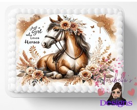 Just A Girl Who Loves Horses Brown Edible Image Edible Birthday Cake Top... - £13.12 GBP