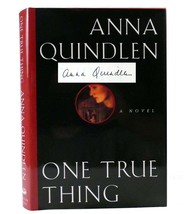 Anna Quindlen ONE TRUE THING Signed 1st Edition 1st Printing - $69.95